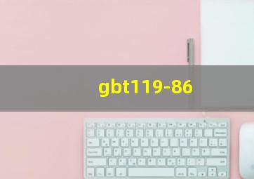 gbt119-86